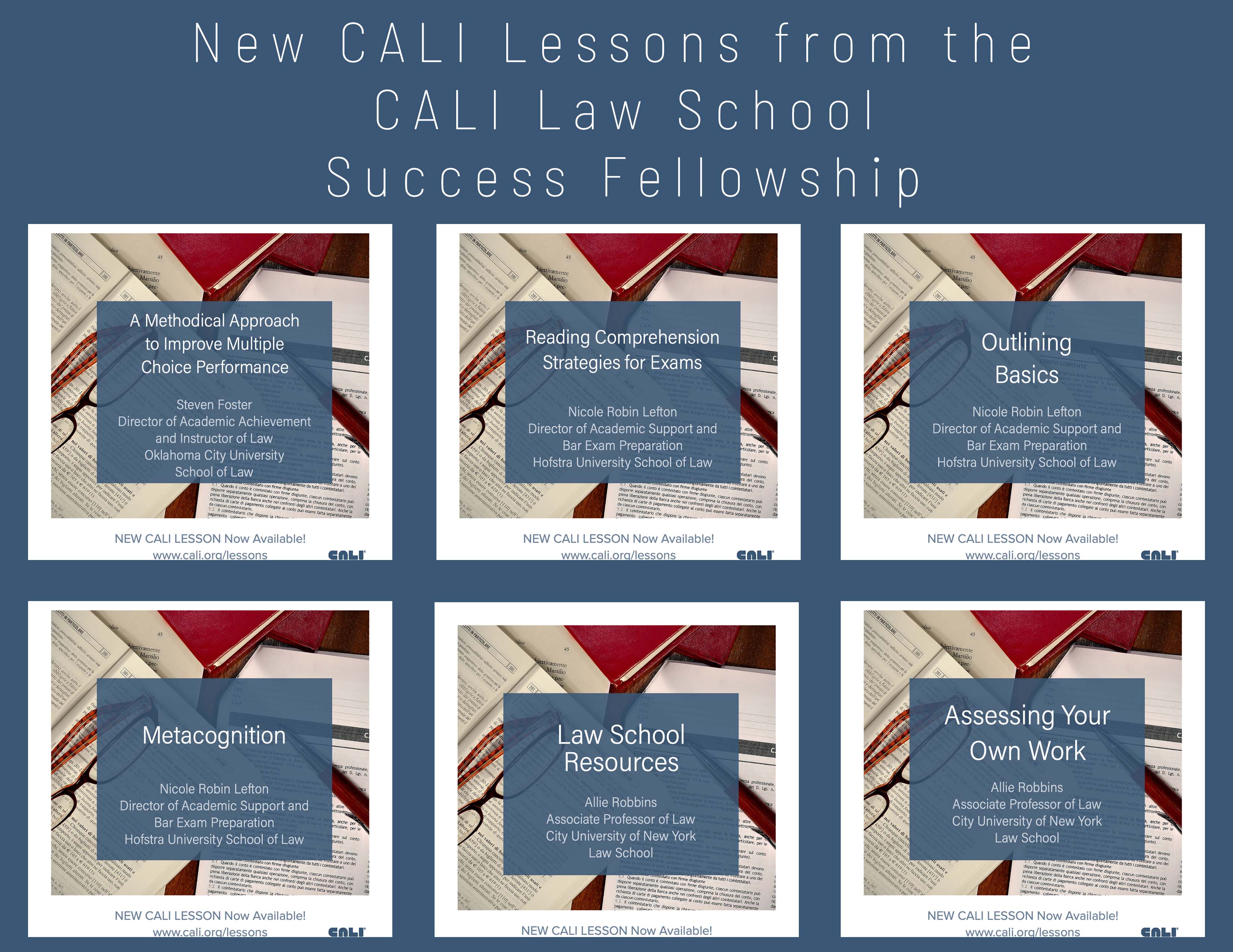 The Center for ComputerAssisted Legal Instruction (CALI) announces the