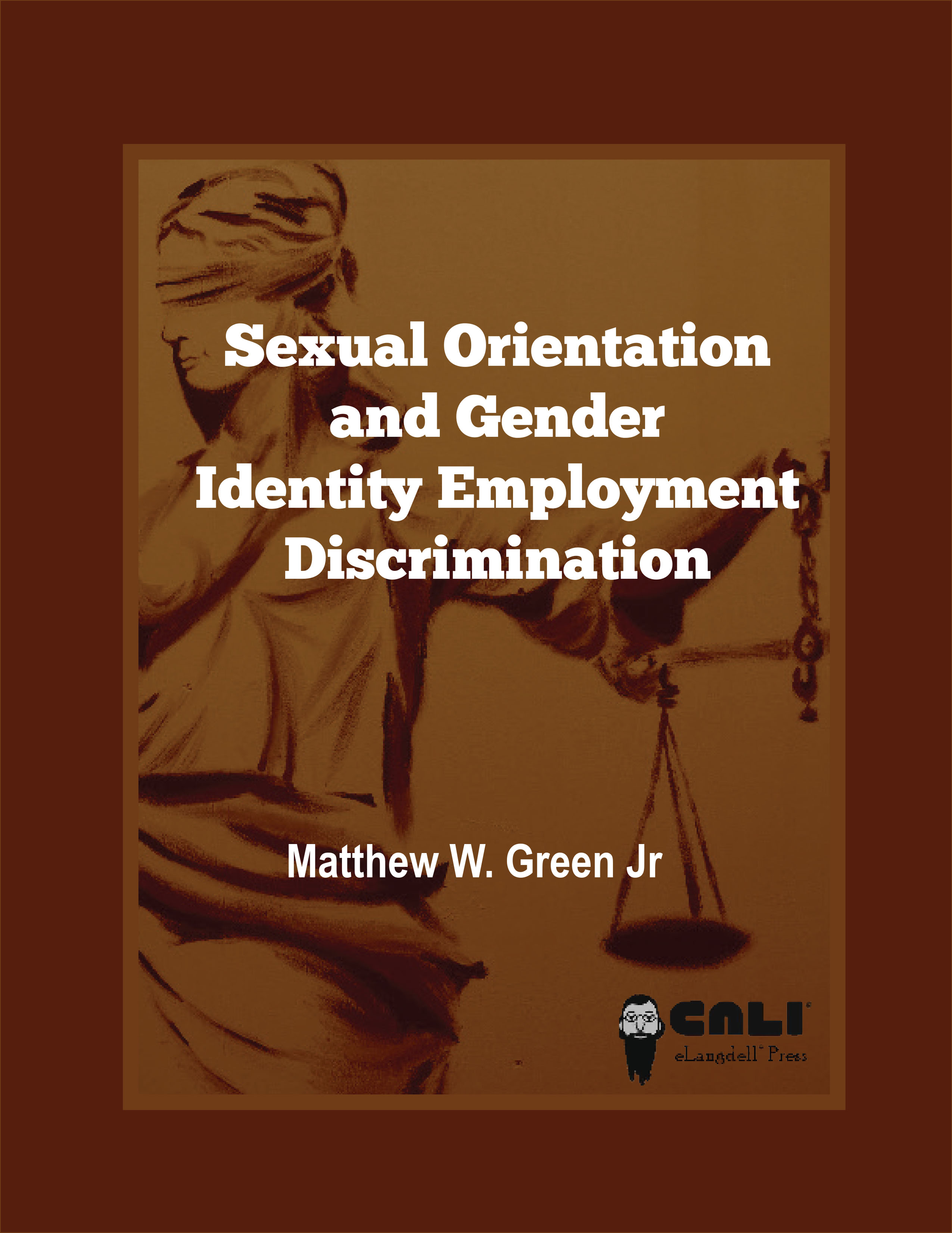 Sexual Orientation and Gender Identity Employment Discrimination | CALI