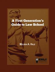 Cover Art for A First Generation's Guide to Law School